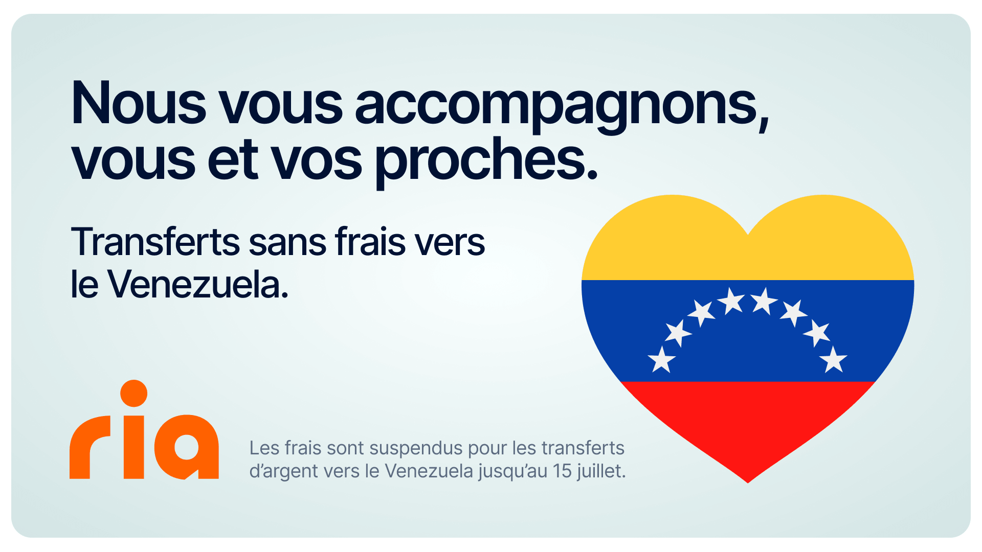 A heart with the Venezuelan flag beside French text offering free money transfers to Venezuela, and the Ria logo at the bottom.